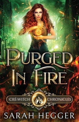 Purged In Fire by Hegger, Sarah