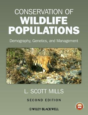 Conservation of Wildlife Popul by Mills