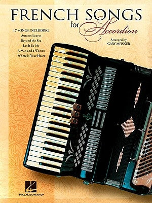 French Songs for Accordion by Hal Leonard Corp