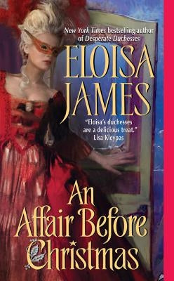 An Affair Before Christmas by James, Eloisa