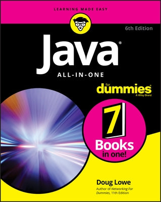 Java All-In-One for Dummies by Lowe, Doug