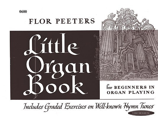 Little Organ Book by Peeters, Flor