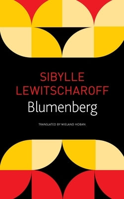 Blumenberg by Lewitscharoff, Sibylle