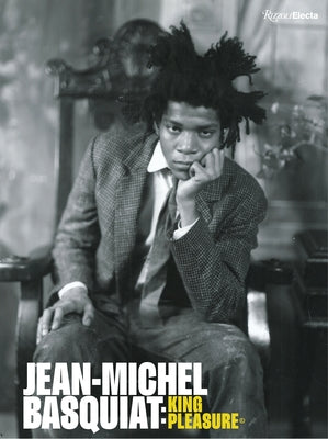 Jean-Michel Basquiat: King Pleasure(c) by Basquiat, Lisane