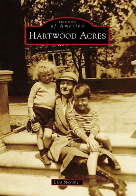 Hartwood Acres by Speranza, Lisa