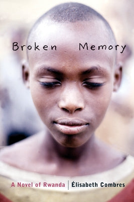 Broken Memory by Combres, Elisabeth