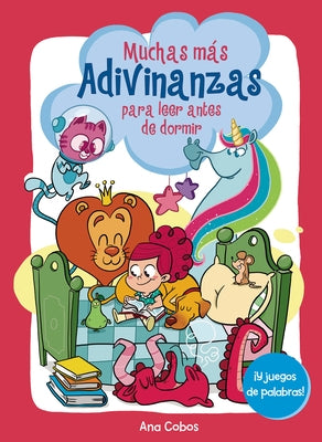 Muchas Más Adivinanzas Para Leer Antes de Dormir (¡Y Juegos de Palabras!) / Many More Riddles for Bedtime (and Word Games! by Cobos Obrero, Ana Mar&#237;a