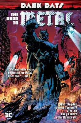 Dark Days: The Road to Metal by Snyder, Scott