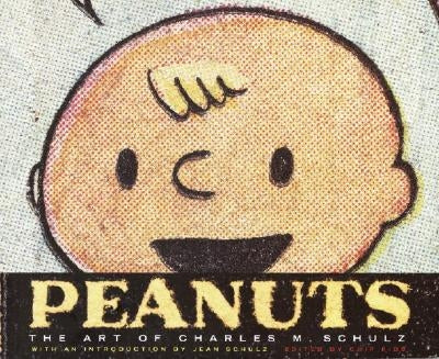 Peanuts: The Art of Charles M. Schulz by Schulz, Charles M.