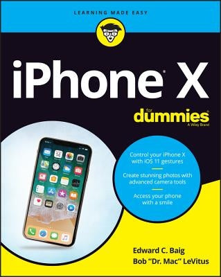 iPhone X for Dummies by Baig, Edward C.