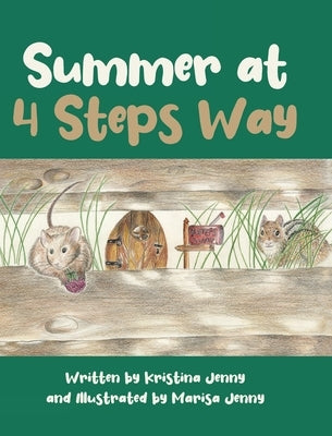 Summer at 4 Steps Way by Kristina Jenny, Written