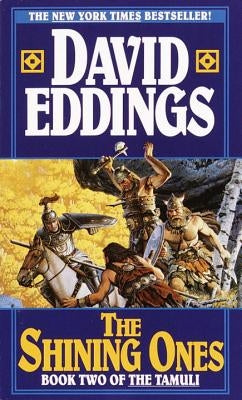 Shining Ones by Eddings, David