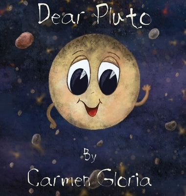 Dear Pluto by Gloria, Carmen