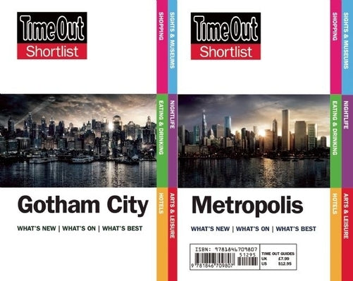 Time Out Shortlist Gotham and Metropolis: (Superman Vs Batman Edition) by Wallace, Dan