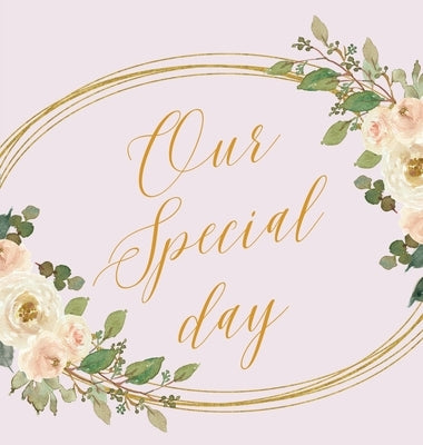 Our Special day, wedding guest book to sign (Hardback) by Bell, Lulu and