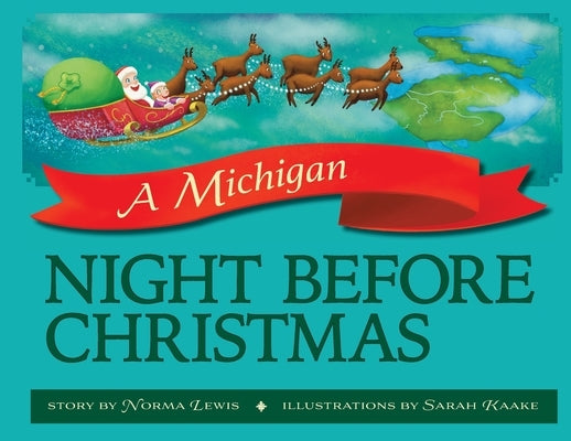 A Michigan Night Before Christmas by Lewis, Norma