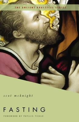 Fasting by McKnight, Scot