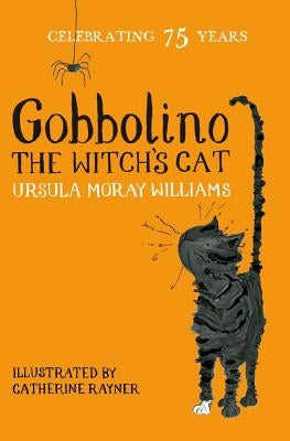 Gobbolino the Witch's Cat by Williams, Ursula Moray