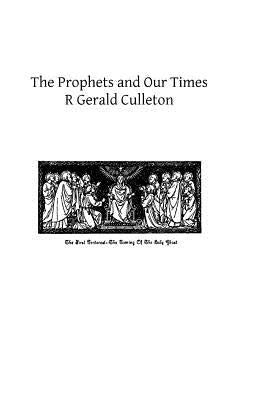 The Prophets and Our Times by Hermenegild Tosf, Brother