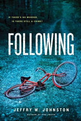 Following by Johnston, Jeffry W.