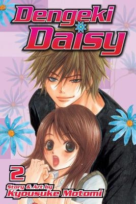 Dengeki Daisy, Vol. 2 by Motomi, Kyousuke