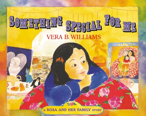 Something Special for Me by Williams, Vera B.