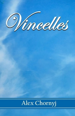 Vincelles by Chornyj, Alex