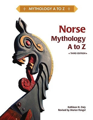 Norse Mythology A to Z by Daly, Kathleen N.