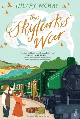 The Skylarks' War by McKay, Hilary