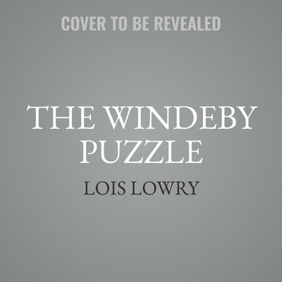 The Windeby Puzzle by Lowry, Lois