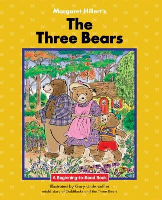 The Three Bears by Hillert, Margaret