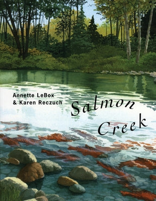 Salmon Creek by Lebox, Annette