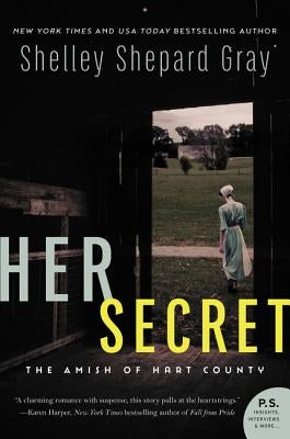 Her Secret: The Amish of Hart County by Gray, Shelley Shepard