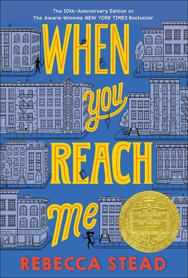 When You Reach Me by Stead, Rebecca