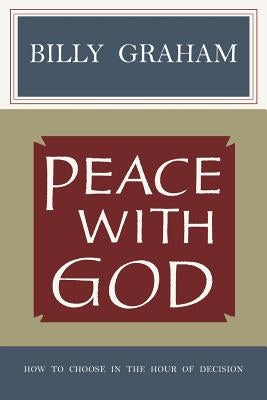 Peace with God by Graham, Billy