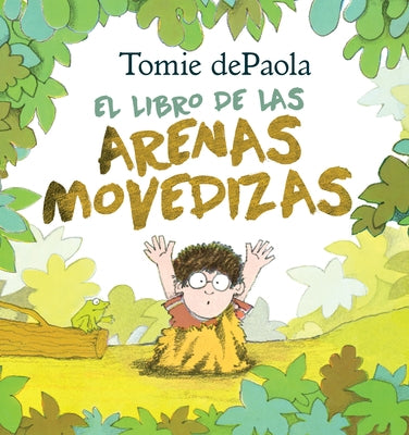 Libro de Las Arenas Movedizas by dePaola, Tomie