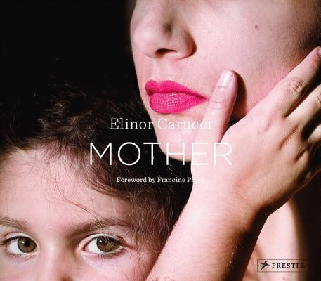 Mother by Carucci, Elinor