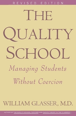 Quality School Ri by Glasser, William