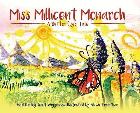 Miss Millicent Monarch by Wiggins, Janet