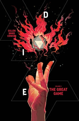 Die, Volume 3: The Great Game by Gillen, Kieron