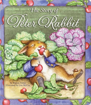 The Story of Peter Rabbit by Potter, Beatrix