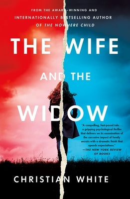 The Wife and the Widow by White, Christian