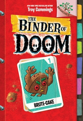 Brute-Cake: A Branches Book (the Binder of Doom #1): Volume 1 by Cummings, Troy