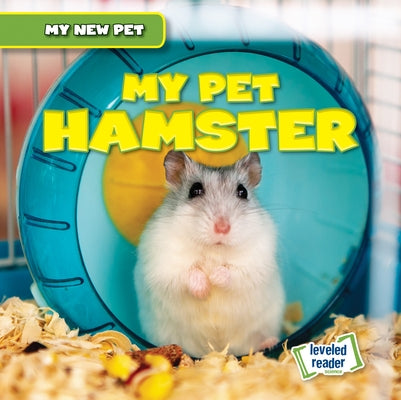 My Pet Hamster by Greenwood, Nancy