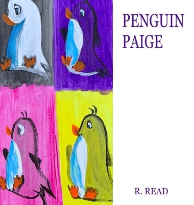 Penguin Paige by Read, R.