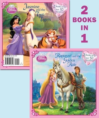 Rapunzel and the Golden Rule/Jasmine and the Two Tigers by Bazaldua, Barbara