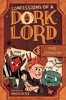 Confessions of a Dork Lord by Johnston, Mike