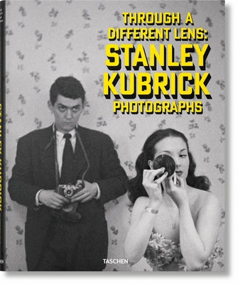 Stanley Kubrick Photographs. Through a Different Lens by Sante, Luc