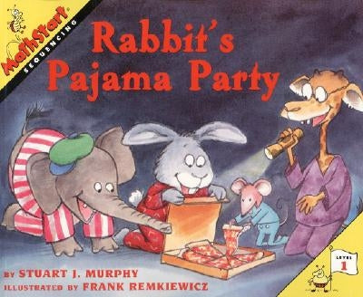 Rabbit's Pajama Party by Murphy, Stuart J.