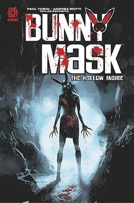 Bunny Mask V2: The Hollow Inside by Tobin, Paul